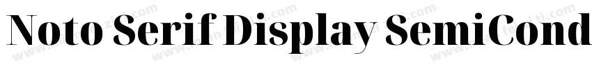 Noto Serif Display SemiCondensed Me字体转换